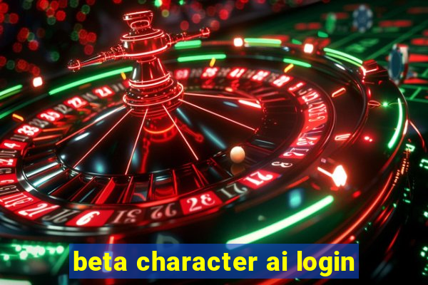 beta character ai login